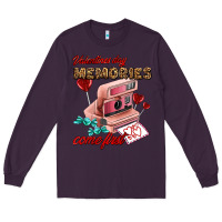 Plum valentines day memories come first Long Sleeve Tee - AdoDesignShop