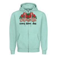 Seafoam chingona every damn day Zipper Hoodie - MaliasSmallBusiness