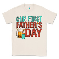 Natural our first father's day Classic Tee - Artiststas