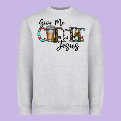 Give Me Coffee Jesus Heavyweight Sweatshirt Designed By Cowhidedigitalart