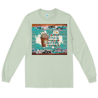 Matcha iced coffee because my sarcasm need to stay hydrated Long Sleeve Tee - Artiststas