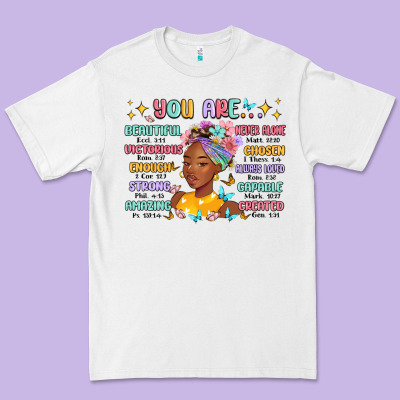 Premium Tee you are beautiful victorious enough strong