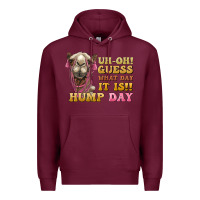 Burgundy guess what day it is hump day camel Premium Hoodie - BarkalooDesign