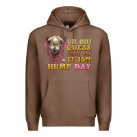Chestnut guess what day it is hump day camel Premium Hoodie - BarkalooDesign