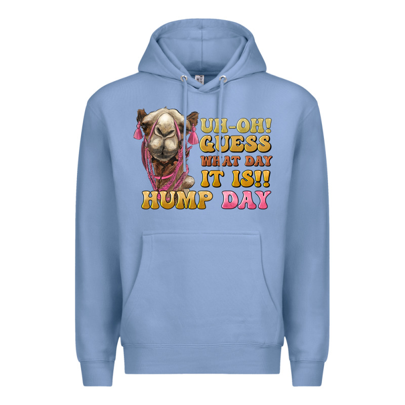 Guess What Day It Is Hump Day Camel Premium Hoodie by BarkalooDesign | Teevron
