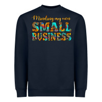 Navy minding my own small business Heavyweight Sweatshirt - HRA Design Shop