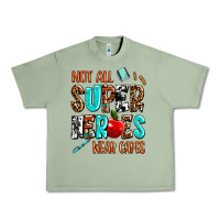 Oil Green not all super heroes wear capes Urban Heavy Tee - AdoDesignShop