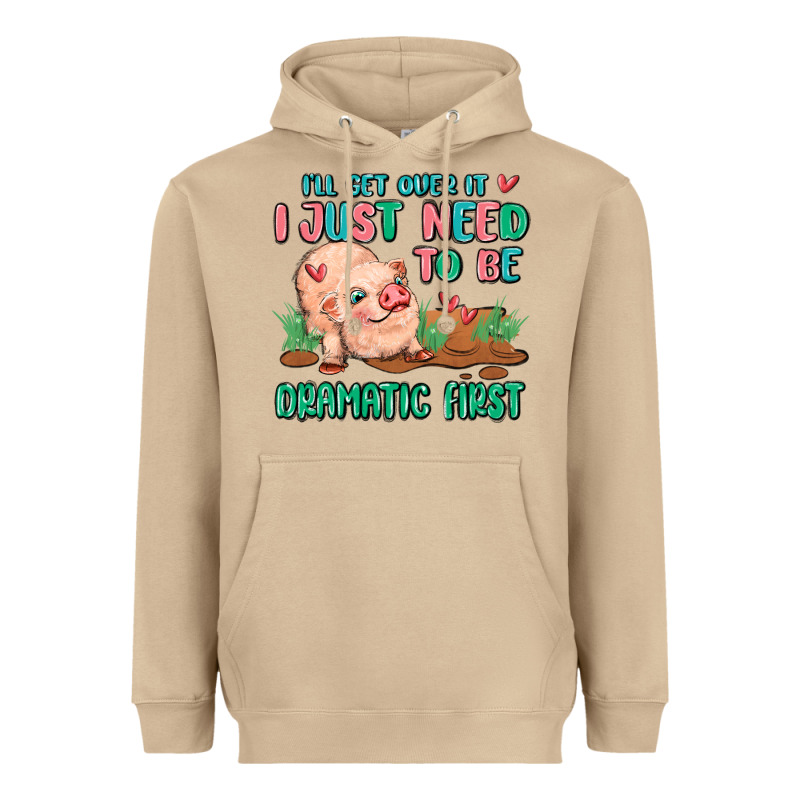 I Will Get Over It I Just Need To Be Dramatic Firs Heavyweight Hoodie by MaliasSmallBusiness | Teevron