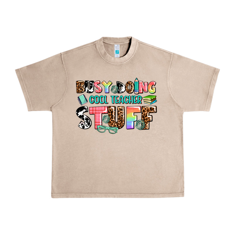 Busy Doing Cool Teacher Stuff Urban Heavy Tee by AdoDesignShop | Teevron