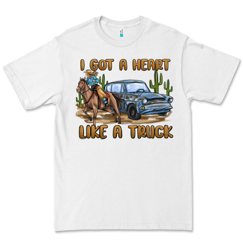 I Got A Heart Like A Truck Premium Tee by MaliasSmallBusiness | Teevron