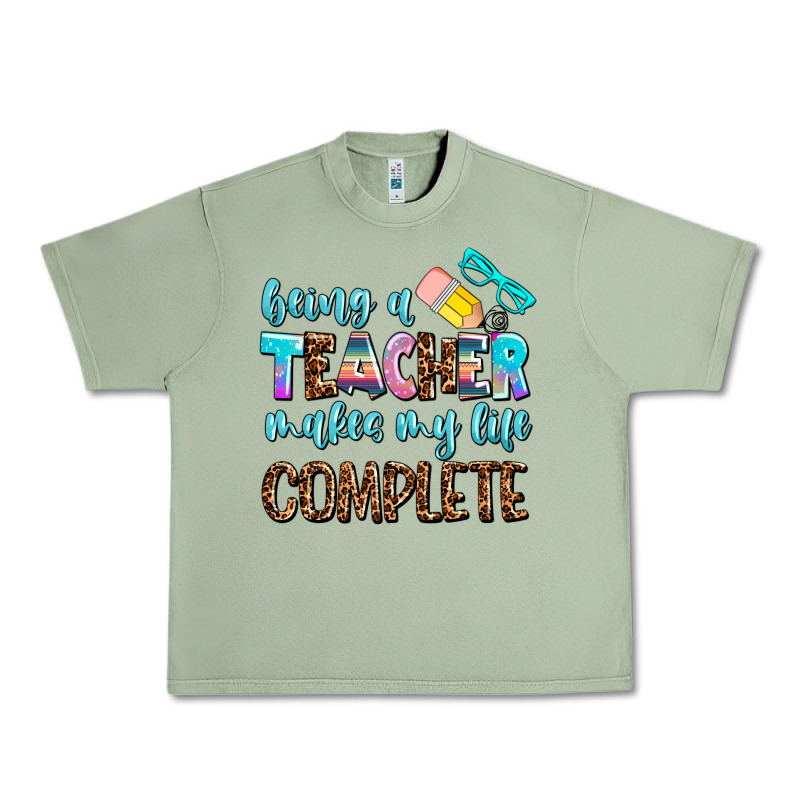 Being A Teacher Makes My Life Complate Urban Heavy Tee by AdoDesignShop | Teevron