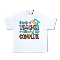 White being a teacher makes my life complate Urban Heavy Tee - AdoDesignShop