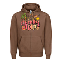 Chestnut oh ship its a family trip summer vacation Zipper Hoodie - MaliasSmallBusiness