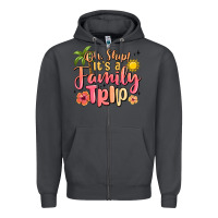Smoke oh ship its a family trip summer vacation Zipper Hoodie - MaliasSmallBusiness
