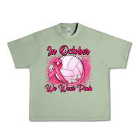 Oil Green in october we wear pink breast cancer valleybal Urban Heavy Tee - JahusDesignShop
