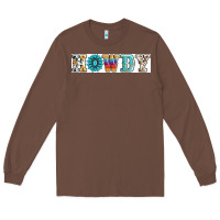 Chestnut howdy Long Sleeve Tee - AdoDesignShop