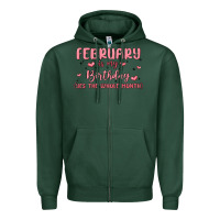 Sports Green february is my birthday yes the whole month malia Zipper Hoodie - MaliasSmallBusiness