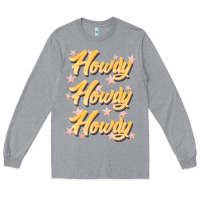 Heather Grey howdy howdy howdy Long Sleeve Tee - JahusDesignShop