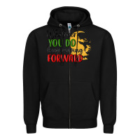 Black whatever you do keep moving forward martin luther Zipper Hoodie - MaliasSmallBusiness