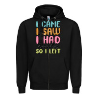 Black i came i saw i had anxiety so i left Zipper Hoodie - MaliasSmallBusiness
