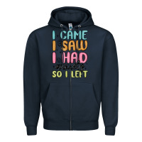 Navy i came i saw i had anxiety so i left Zipper Hoodie - MaliasSmallBusiness