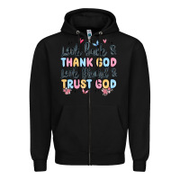 Black look back and thank god look forward and trust god Zipper Hoodie - MaliasSmallBusiness