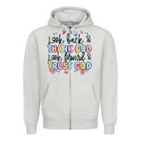 Dove Grey look back and thank god look forward and trust god Zipper Hoodie - MaliasSmallBusiness