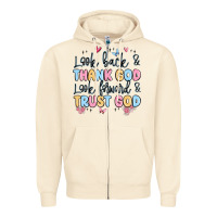 Sandshell look back and thank god look forward and trust god Zipper Hoodie - MaliasSmallBusiness
