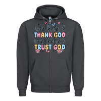 Smoke look back and thank god look forward and trust god Zipper Hoodie - MaliasSmallBusiness