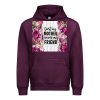 Mauve Wine first my mother forever my friend tumbler tbs Urban Hoodie - TumblerDesignByShophia