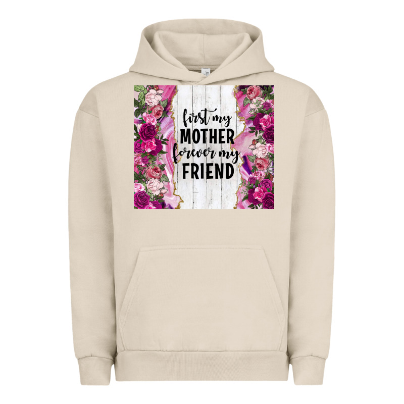 First My Mother Forever My Friend Tumbler Tbs Urban Hoodie by TumblerDesignByShophia | Teevron