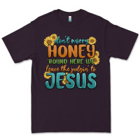Plum don't worry honey 'round here we Premium Tee - MaliasSmallBusiness