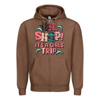 Chestnut oh ship it's a girls trip Zipper Hoodie - MaliasSmallBusiness