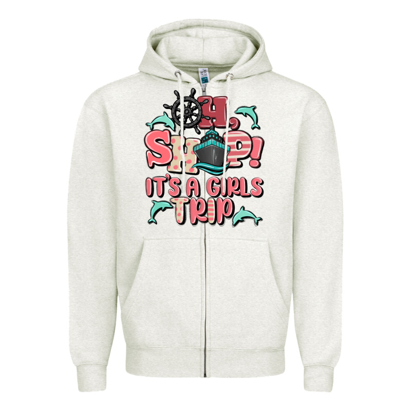 Oh Ship It's A Girls Trip Zipper Hoodie by MaliasSmallBusiness | Teevron