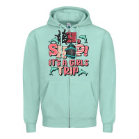 Seafoam oh ship it's a girls trip Zipper Hoodie - MaliasSmallBusiness