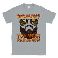 Heather Grey dad jokes you mean rad jokes Classic Tee - Artiststas