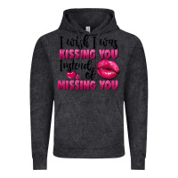 Vintage Black i wish i was kissing you instead of missing you Vintage Hoodie - FaDigitalArtStudio