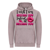 Vintage Zinc i wish i was kissing you instead of missing you Vintage Hoodie - FaDigitalArtStudio
