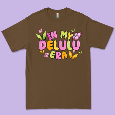 Premium Tee in my delulu era