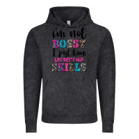 ı'm Not Bossy ı Just Have Leadership Skills Vintage Hoodie | Teevron