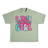 Oil Green cancer picked the wrong girl Urban Heavy Tee - JahusDesignShop