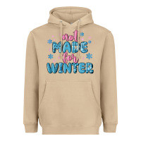 Mushroom not made for winter Heavyweight Hoodie - MaliasSmallBusiness