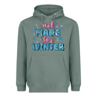 Sage not made for winter Heavyweight Hoodie - MaliasSmallBusiness