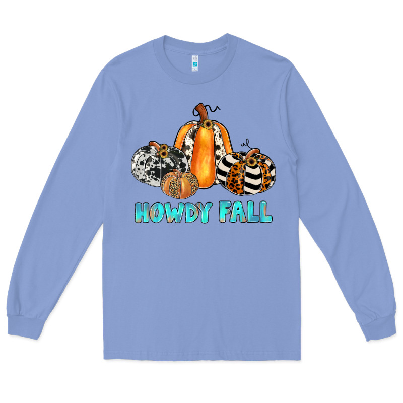Howdy Fall Long Sleeve Tee by JahusDesignShop | Teevron