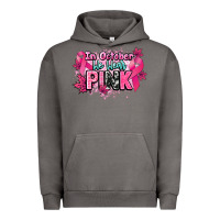 Pigment Tornado In October we wear pink Cancer Awareness Urban Hoodie - HowdyJamesFarm