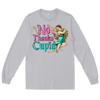 Moon Dust no thanks cupid Long Sleeve Tee - AdoDesignShop