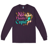 Plum no thanks cupid Long Sleeve Tee - AdoDesignShop