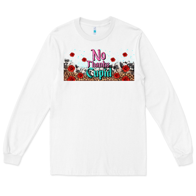 No Thanks Cupid Long Sleeve Tee by AdoDesignShop | Teevron