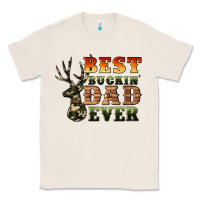 Natural best buckin' dad ever Classic Tee - Artiststas
