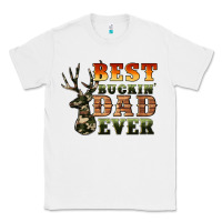White best buckin' dad ever Classic Tee - Artiststas